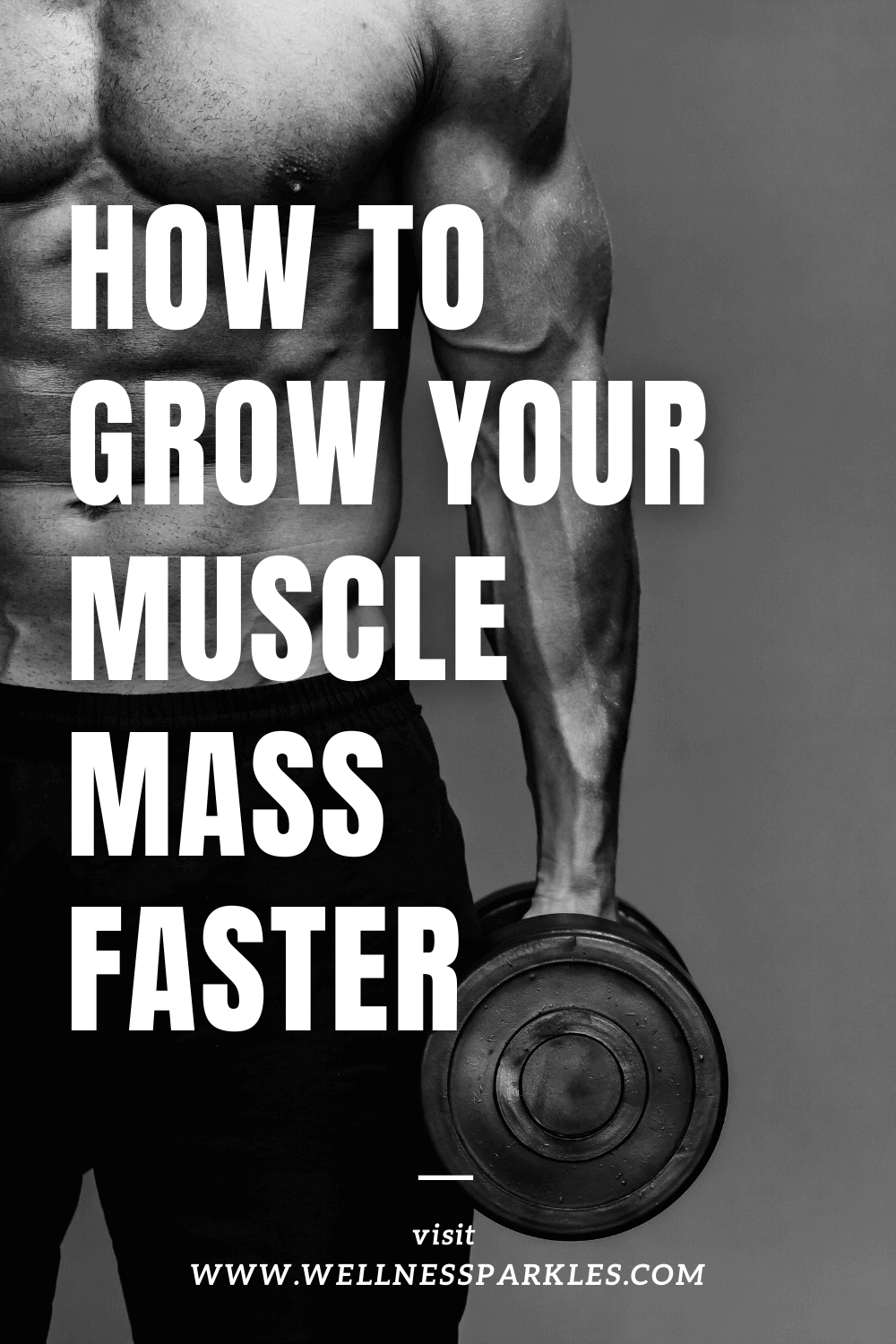 How to gain muscle mass faster