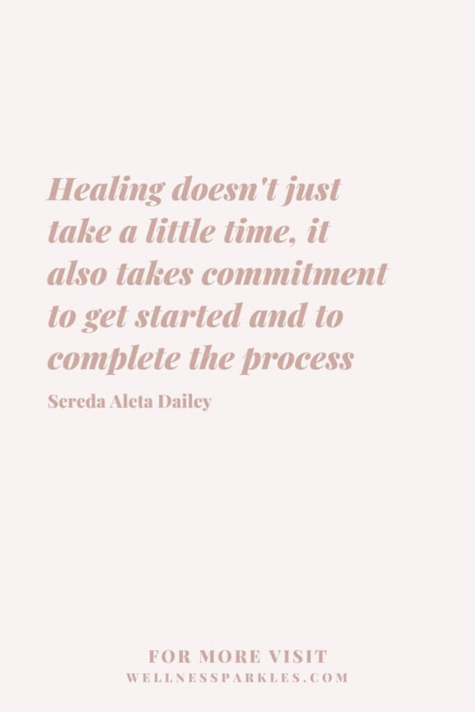 healing doesn't just take a little time quote