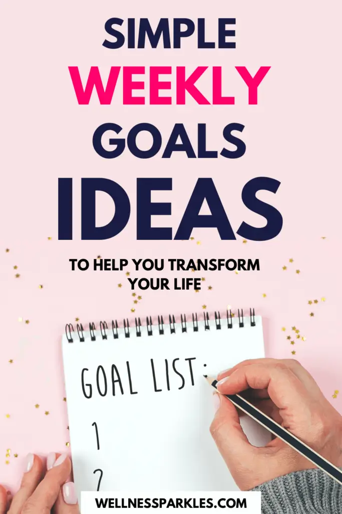 weekly goal ideas