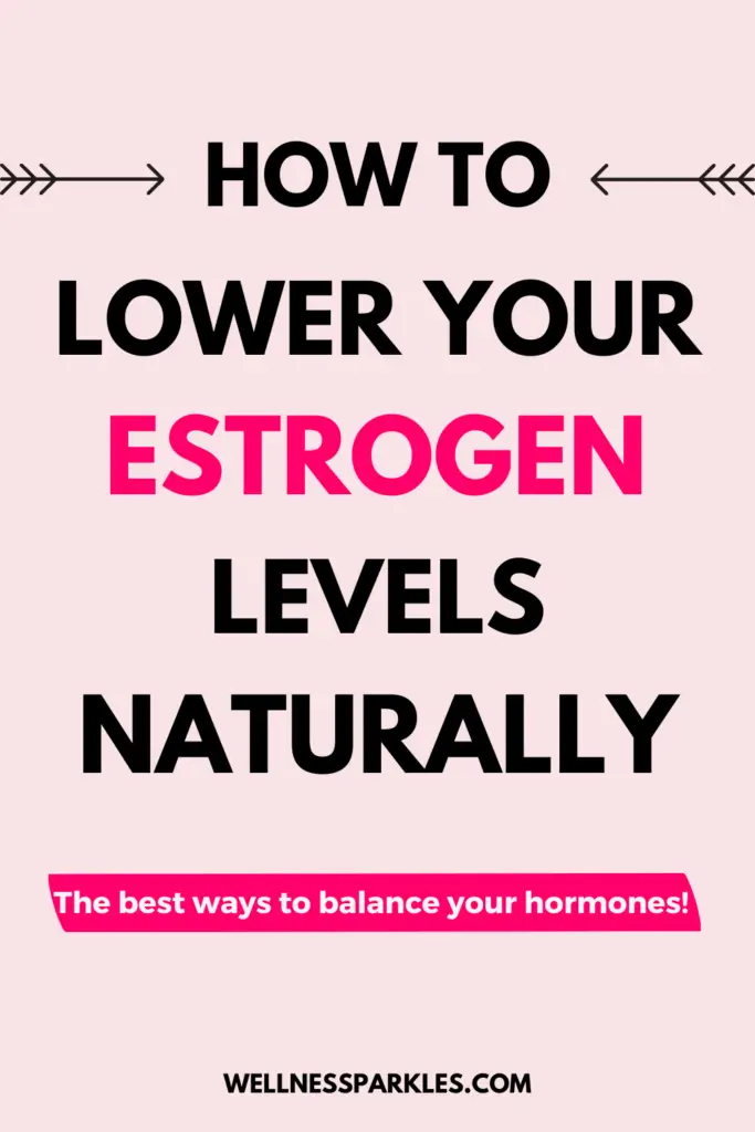 lower your estrogen levels lower your estrogen levels